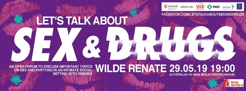 Let's Talk About Sex and Drugs