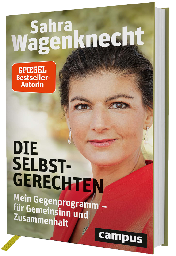 die-selbsgerechten---cover---sahra-wagenknecht-campus-verlag.png