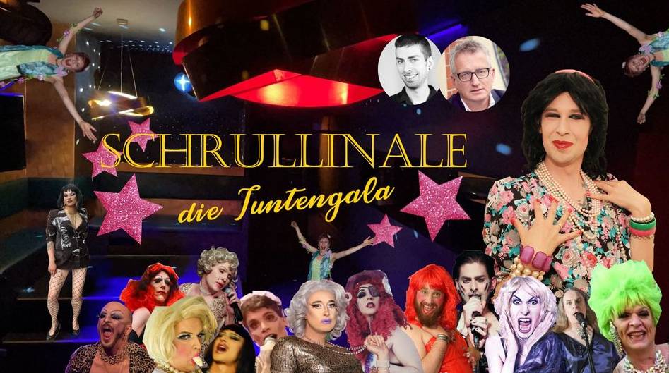 Schrullinale - die Tuntengala! Grosse Freiheit 114